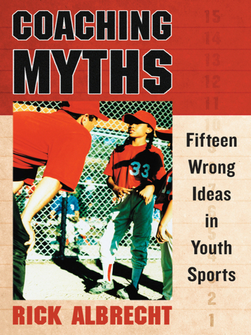 Title details for Coaching Myths by Rick Albrecht - Available